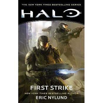 Halo: First Strike - by  Eric Nylund (Paperback)