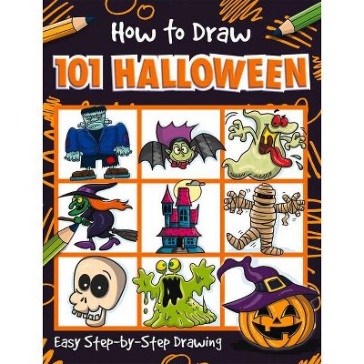 How to Draw 101 Halloween - by  Nat Lambert (Paperback)