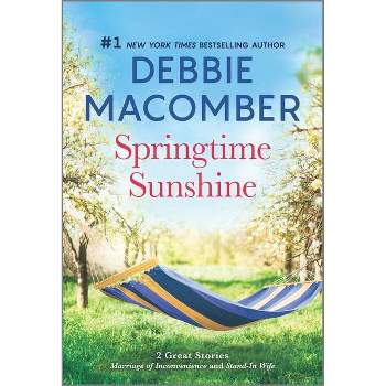 Springtime Sunshine - by  Debbie Macomber (Paperback)