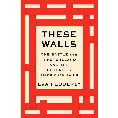 These Walls - by Eva Fedderly