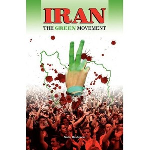 Iran - by  Slater Bakhtavar (Paperback) - 1 of 1