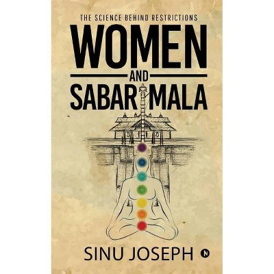 Women and Sabarimala - by  Sinu Joseph (Paperback)