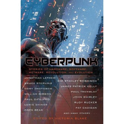 Cyberpunk - by  William Gibson & Sterling Bruce (Paperback)