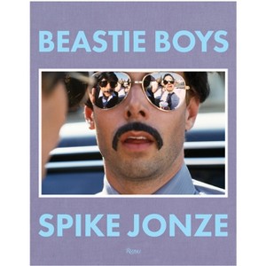 Beastie Boys - by  Spike Jonze (Hardcover) - 1 of 1
