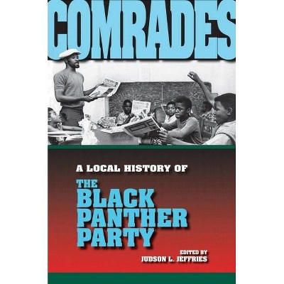 Comrades - (Blacks in the Diaspora) by  Judson L Jeffries (Paperback)