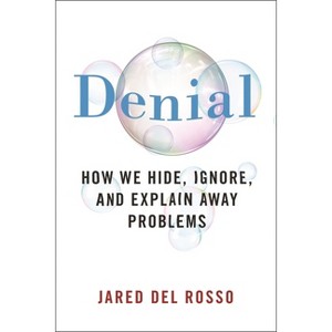 Denial - by  Jared del Rosso (Hardcover) - 1 of 1