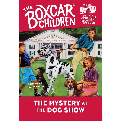 The Mystery At The Dog Show - (boxcar Children Mysteries) (paperback ...