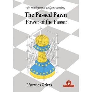The Passed Pawn - (Tp Middlegame & Endgame Academy) by  Grivas (Paperback) - 1 of 1