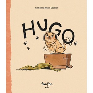 Hugo - by  Catherine Braun-Grenier (Hardcover) - 1 of 1