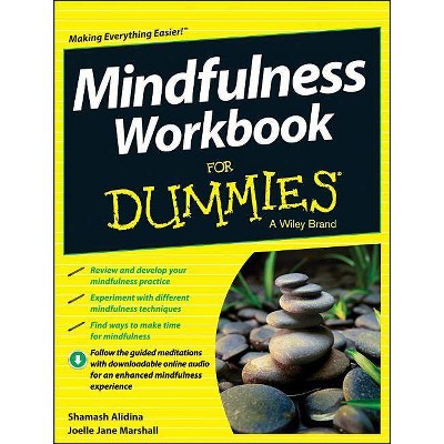 Mindfulness Workbook FD - (For Dummies) by  Shamash Alidina & Joelle Jane Marshall (Paperback)