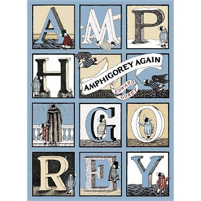 Amphigorey Again - by  Edward Gorey (Paperback)