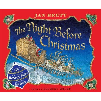 The Night Before Christmas - by  Jan Brett & Clement Clarke Moore (Mixed Media Product)