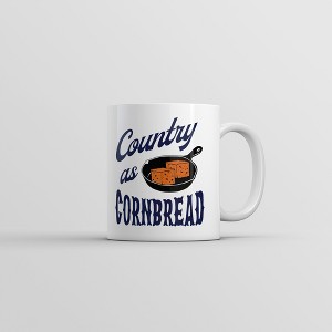Crazy Dog T-Shirts Country As Cornbread Mug Funny Sarcastic Southern Graphic Novelty Coffee Cup-11oz - 1 of 4