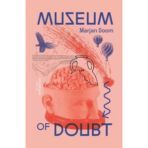 Museum of Doubt - (Academia Press) by  Marjan Doom (Paperback) - 1 of 1
