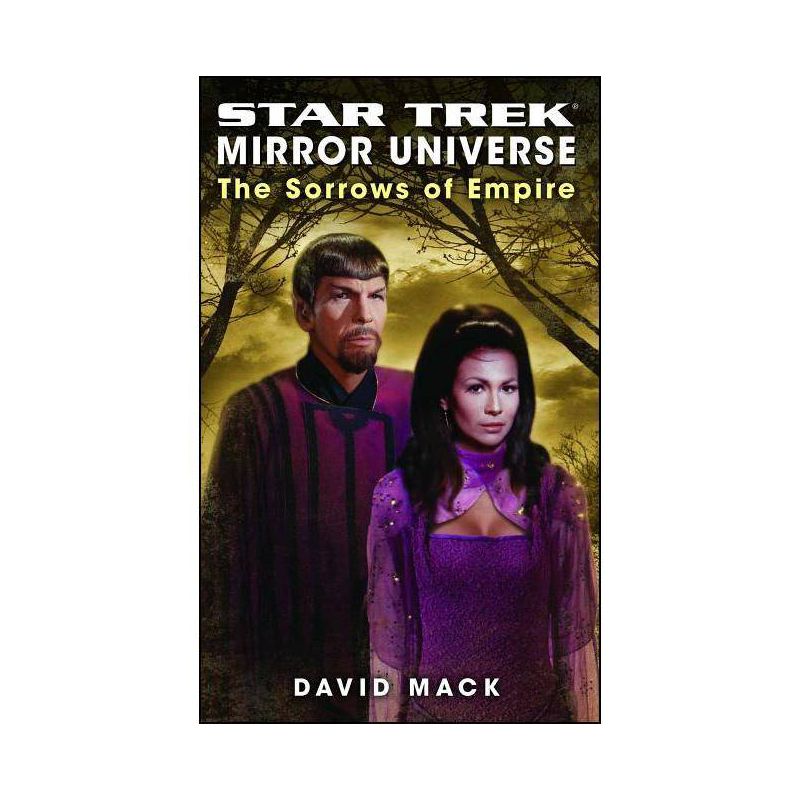 Star Trek: Mirror Universe: The Sorrows of Empire - (Star Trek: The Original) by  David Mack (Paperback), 1 of 2