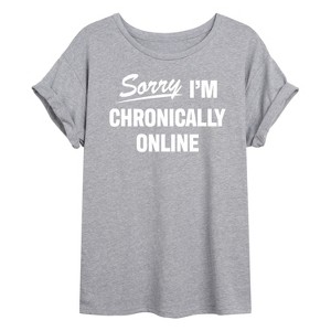 Women's - Instant Message - Sorry I'm Chronically Online Oversized Graphic T-Shirt - 1 of 4