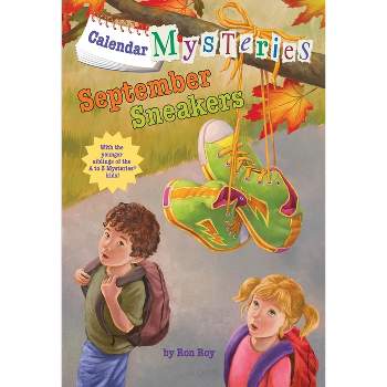September Sneakers - (Calendar Mysteries) by  Ron Roy (Paperback)