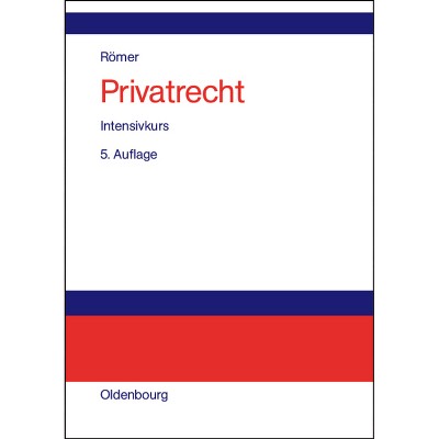 Privatrecht - 5th Edition by  Hans Römer (Hardcover)