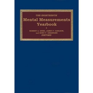 The Eighteenth Mental Measurements Yearbook - (Buros Mental Measurements Yearbook) 18th Edition by  Buros Center (Hardcover) - 1 of 1