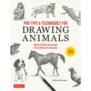 Pro Tips & Techniques for Drawing Animals - by  Michiyo Miyanaga (Paperback) - 1 of 1