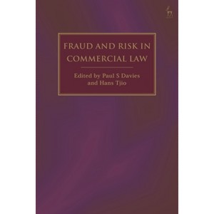 Fraud and Risk in Commercial Law - by  Paul S Davies & Hans Tjio (Hardcover) - 1 of 1
