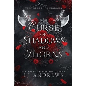 Curse of Shadows and Thorns - by Lj Andrews - 1 of 1
