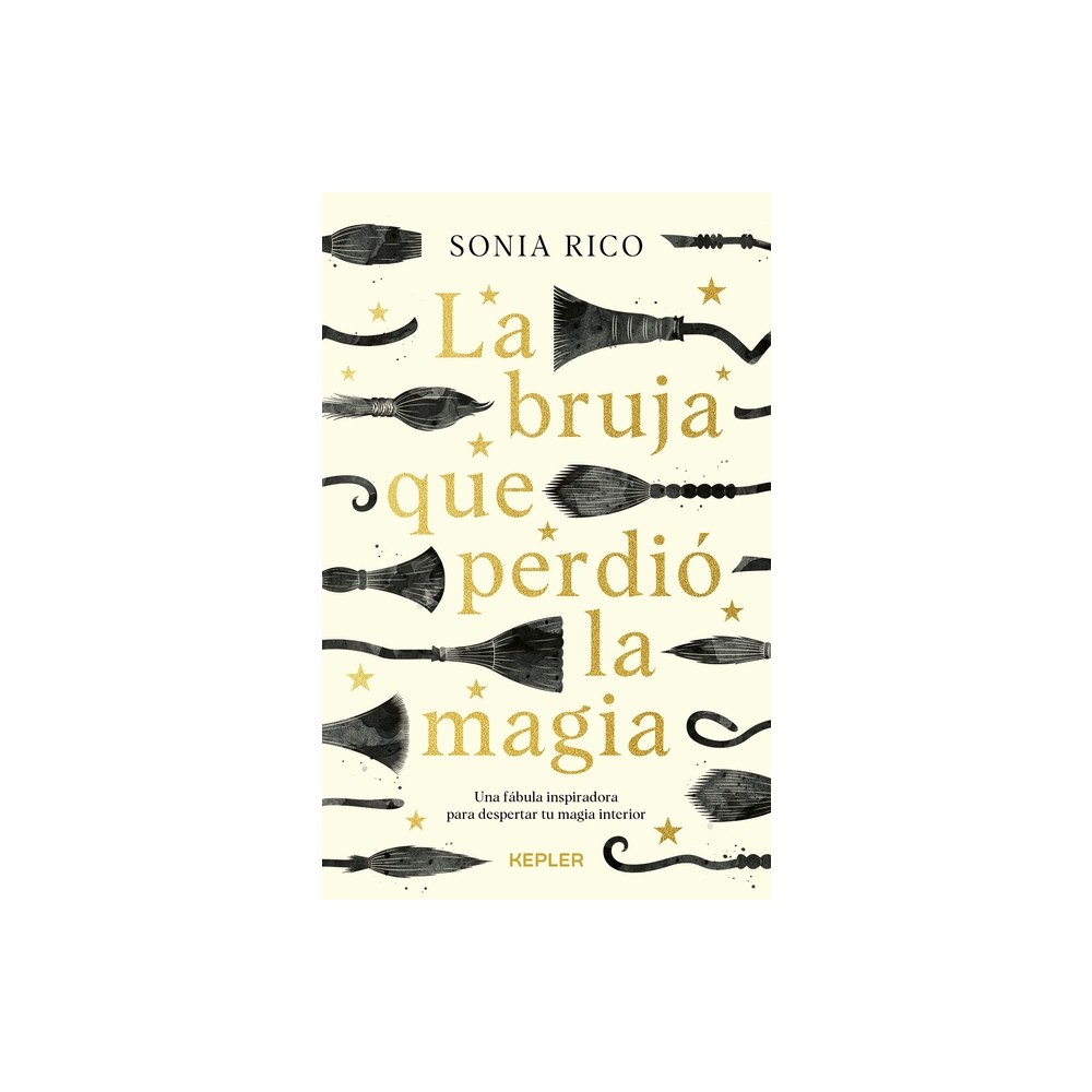 La Bruja Que Perdio La Magia - by Sonia Rico (Paperback)