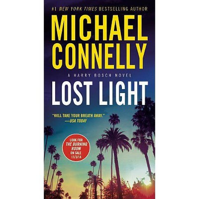  Lost Light - (Harry Bosch Novel) by  Michael Connelly (Paperback) 