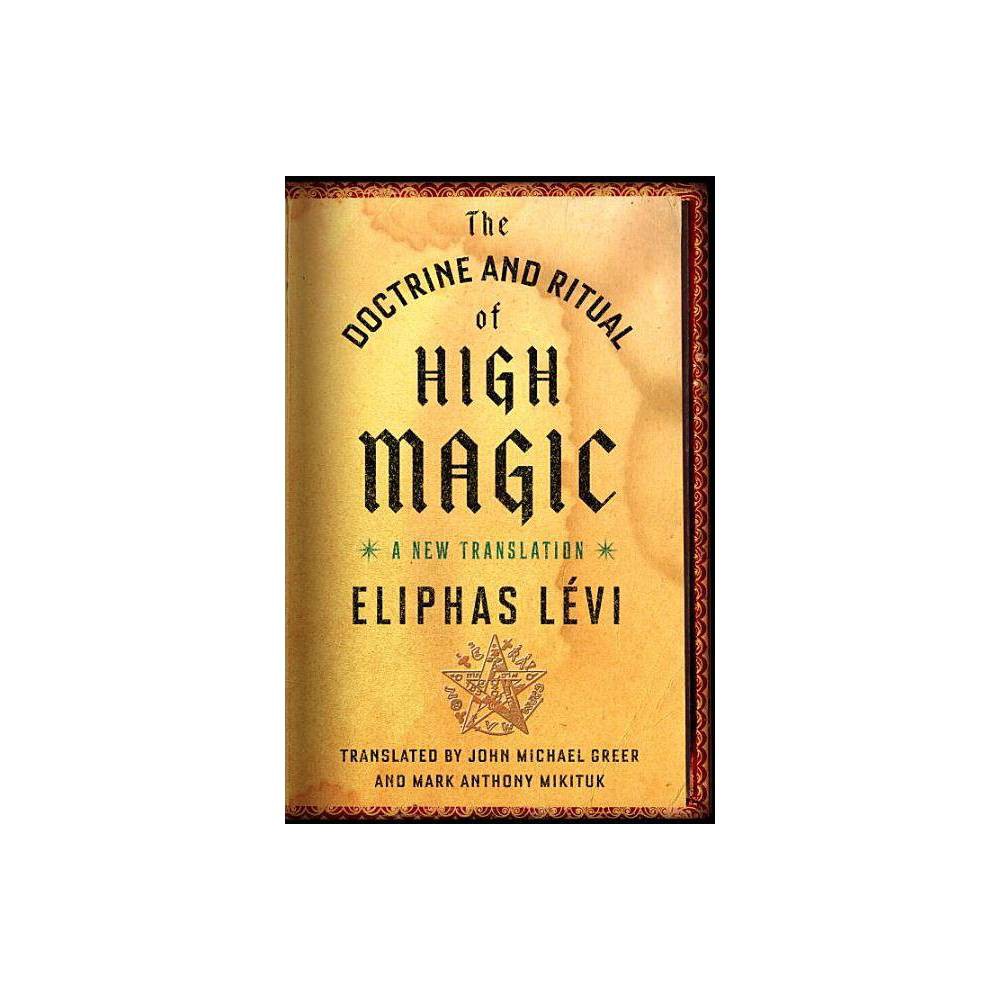 ISBN 9780143111030 - The Doctrine and Ritual of High Magic : A New ...