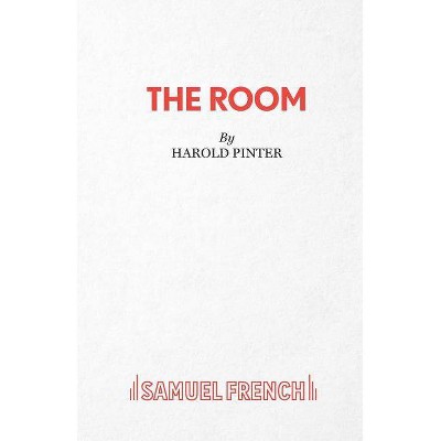 The Room - A Play - by  Harold Pinter (Paperback)