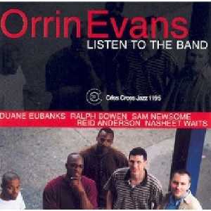 Orrin Evans - Listen to the Band (CD) - 1 of 1