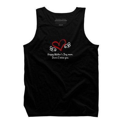 Men's Design By Humans Happy Mother's Day Miss You Mom By graceandfinn Tank Top