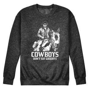 Men's - Yellowstone - Rip Cowboys Don't Say Goodbye Graphic Fleece Sweatshirt - 1 of 4