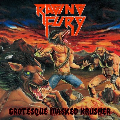 Raging fury - Grotesque masked krusher (CD)