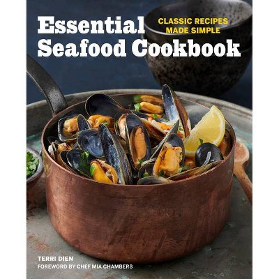 Essential Seafood Cookbook - by  Terri Dien (Paperback)