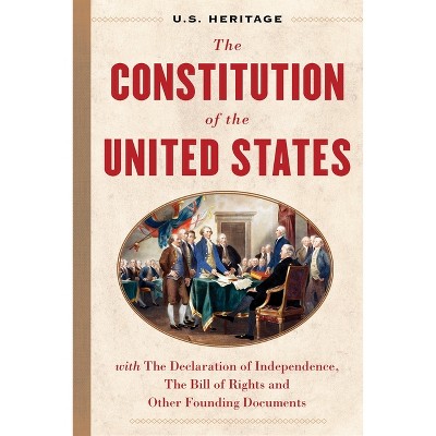 The Constitution Of The United States (u.s. Heritage) - (hardcover ...