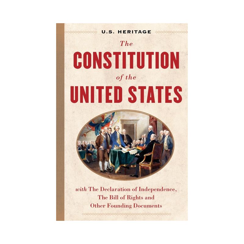 The Constitution of the United States (U.S. Heritage) - (Hardcover), 1 of 2