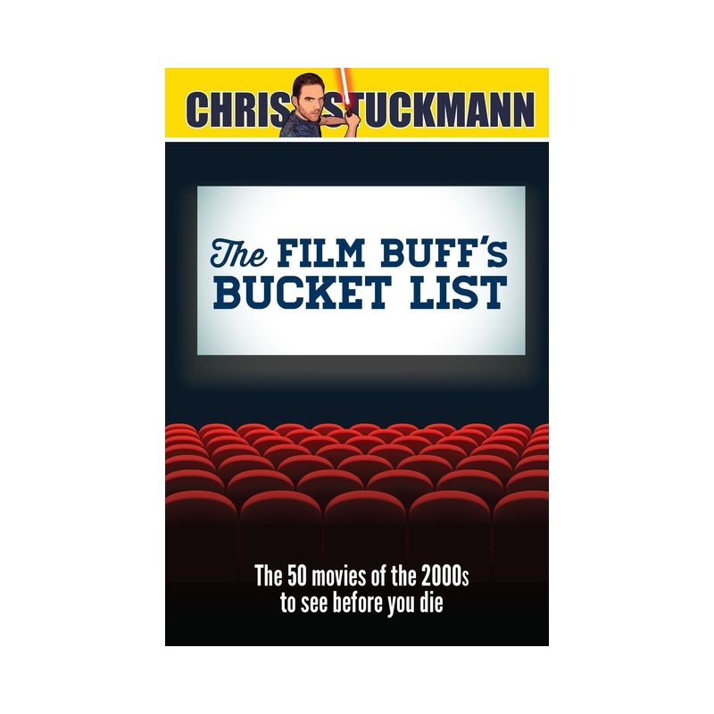 The Film Buff's Bucket List - by  Chris Stuckmann (Hardcover), 1 of 2