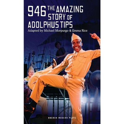 946 - (Oberon Modern Plays) by  Michael Morpurgo & Emma Rice (Paperback)