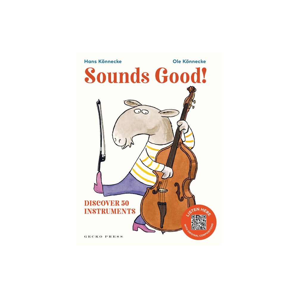 Sounds Good! - by Ole Knnecke & Hans Knnecke (Hardcover)