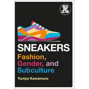 Sneakers - (Dress, Body, Culture) by  Yuniya Kawamura (Paperback) - 1 of 1