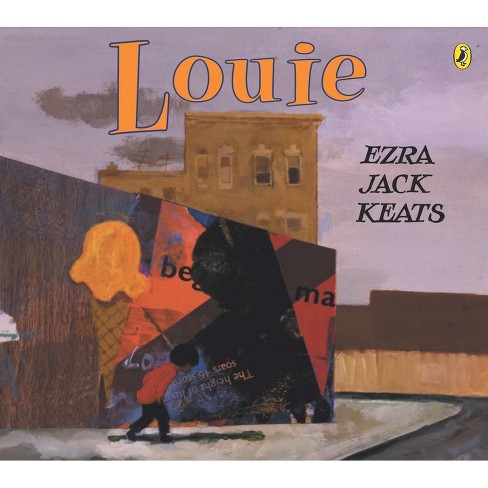 Louie - by  Ezra Jack Keats (Paperback) - image 1 of 1