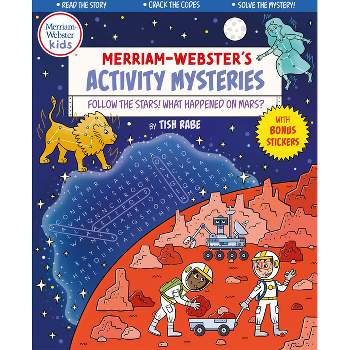 Follow the Stars! What Happened on Mars? - (Merriam-Webster's Activity Mysteries) by  Tish Rabe (Mixed Media Product)