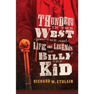 Thunder in the West - (Oklahoma Western Biographies) by  Richard W Etulain (Hardcover) - 1 of 1