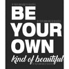 "Be Your Own Kind of Beautiful" Women's Crew Neck Short Sleeve Top - 2 of 3