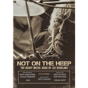 Not on the Heep: The Heavy Metal Saga of Lee Kerslake (DVD)(2022) - 1 of 1