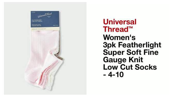 Women's 3pk Featherlight Super Soft Fine Gauge Knit Low Cut Socks - Universal Thread™ 4-10, 2 of 5, play video