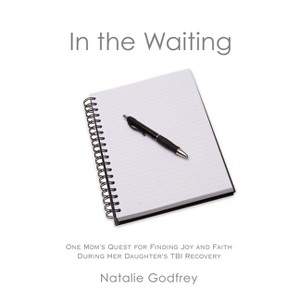 In the Waiting - by  Natalie Godfrey (Paperback) - 1 of 1