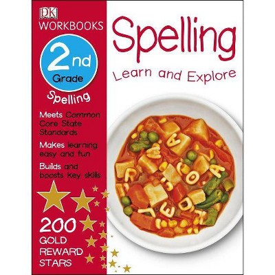 DK Workbooks: Spelling, Second Grade - (Paperback)