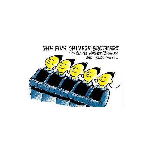 the five chinese brothers by claire huchet bishop